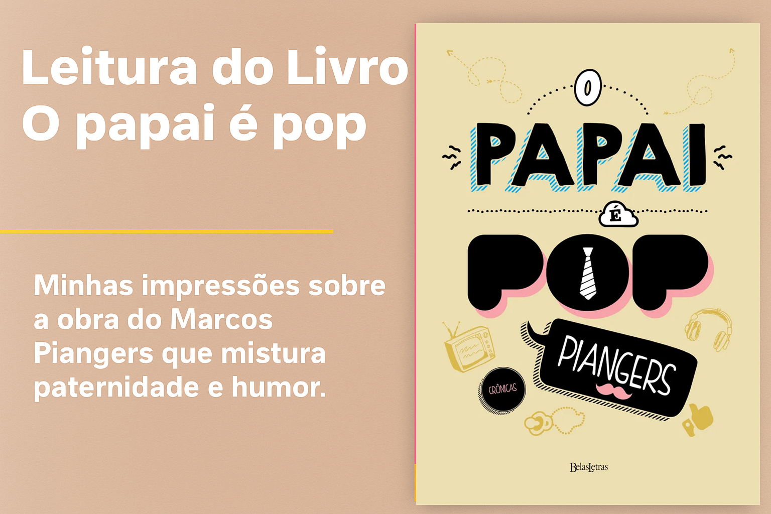 Daddy is Pop - Marcos Piangers