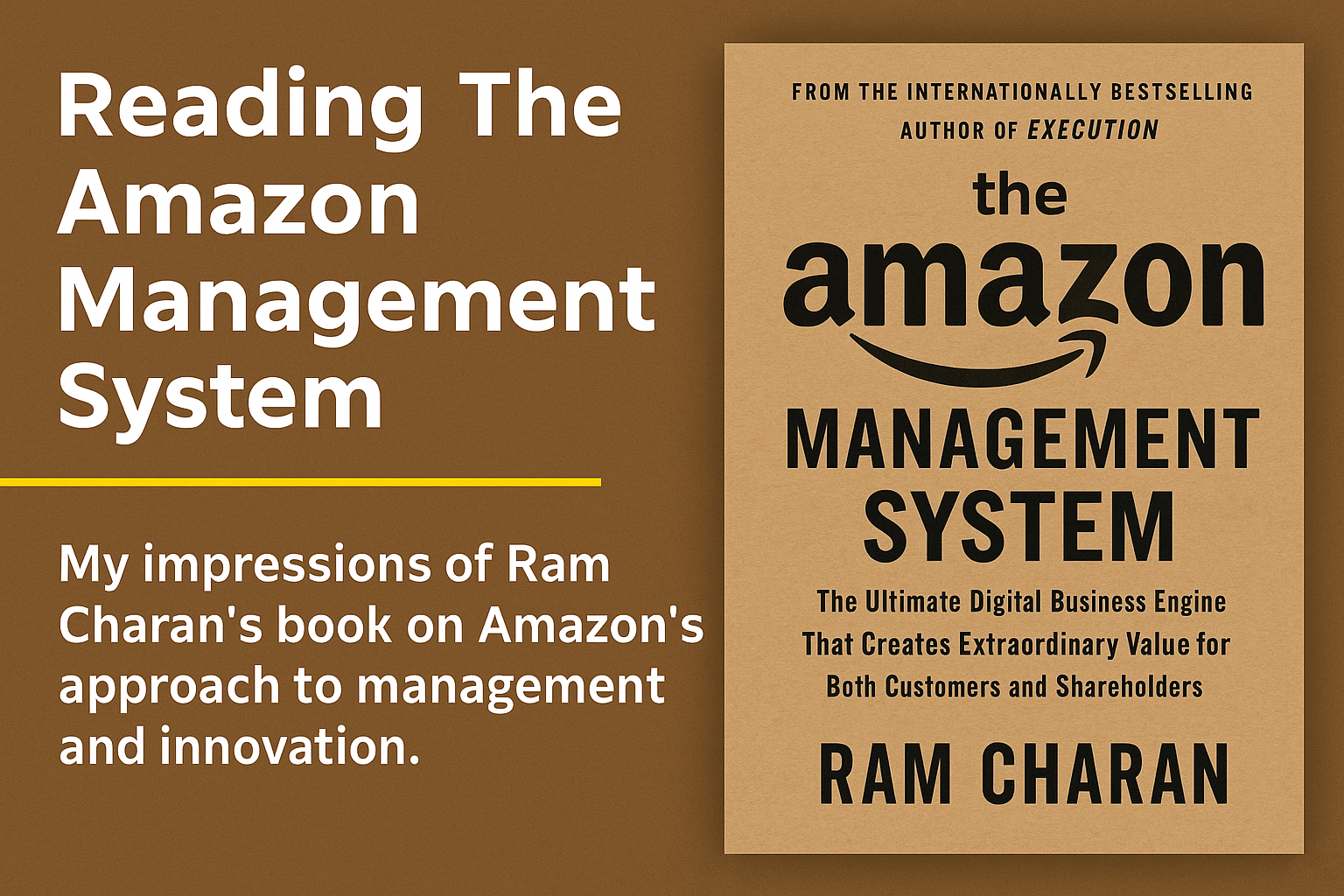 The Amazon Management System - Ram Charan