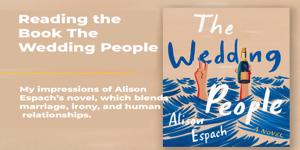 The Wedding People - Alison Espach