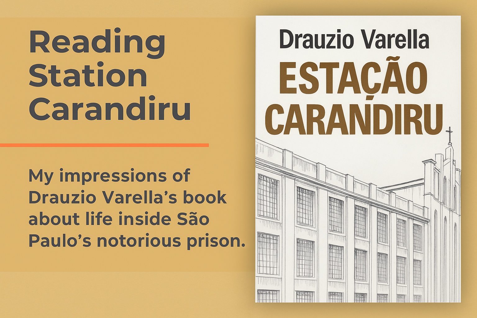 Carandiru Station - Drauzio Varella